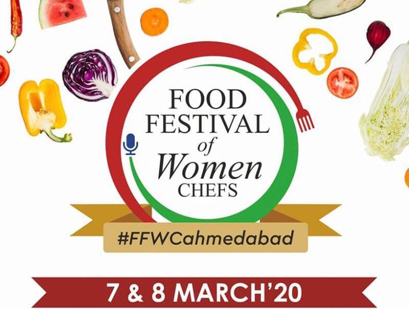 Ahmedabad Food Festival of Women Chefs – 2020